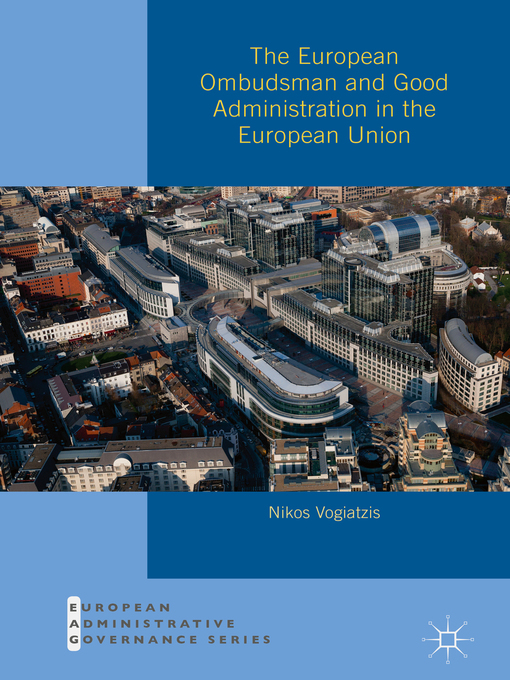Upplýsingar um The European Ombudsman and Good Administration in the European Union eftir Nikos Vogiatzis - Biðlisti